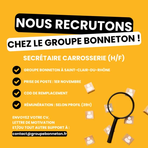 LE GROUPE BONNETON RECRUTE !, Saint-Clair-du-Rhône, Groupe BONNETON